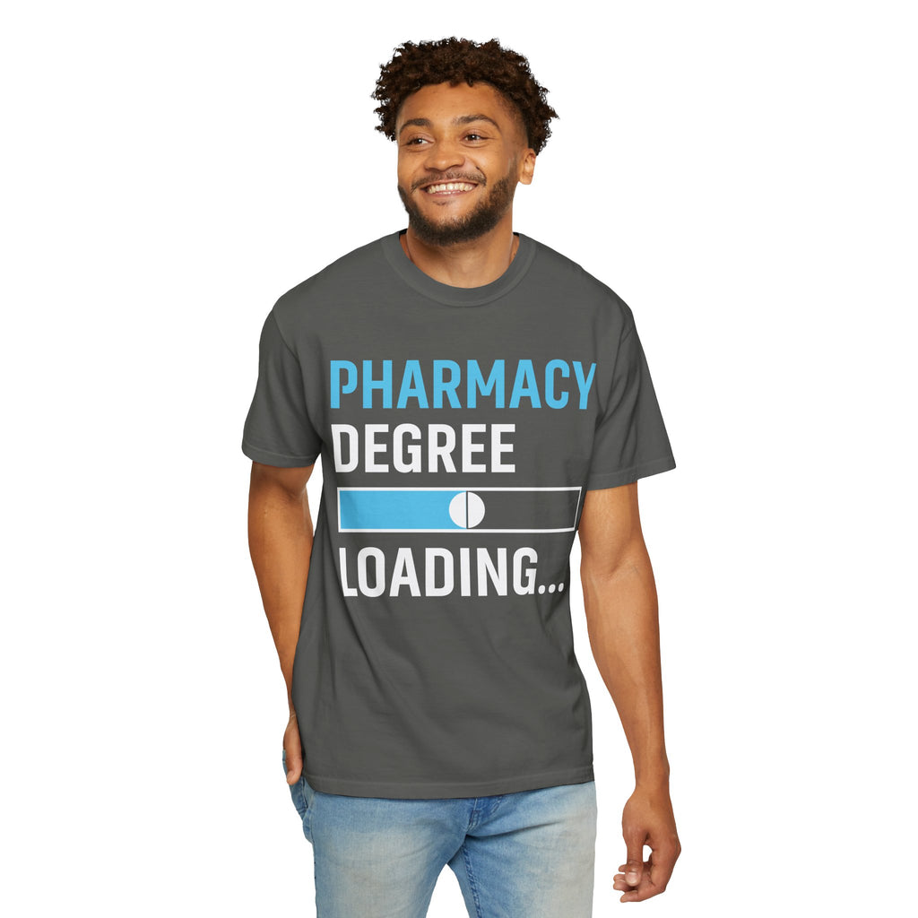 Pharmacy Degree Loading T-Shirt