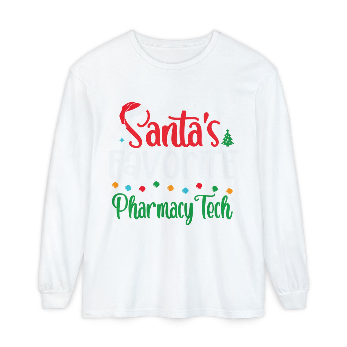 Santa’s Pharmacy Tech Christmas Long Sleeve T-Shirt