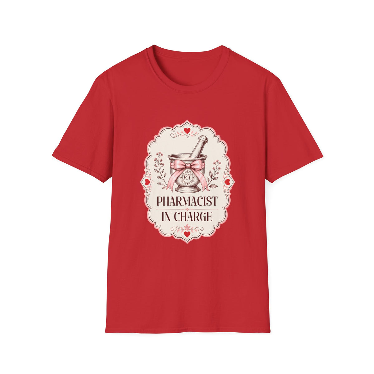 Pharmacist in Charge T-Shirt – Pharmacy Gift for Pharmacists