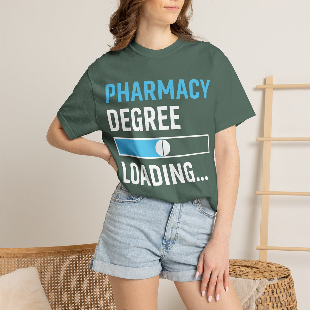 Pharmacy Degree Loading T-Shirt