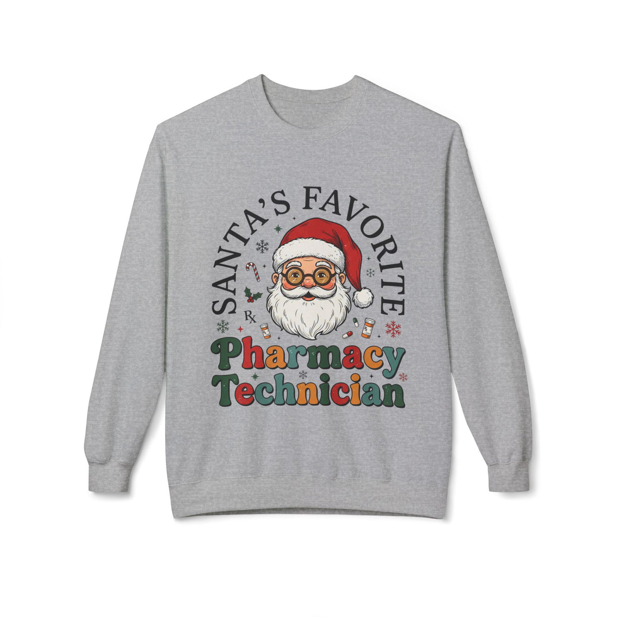 Santa’s Favorite Pharmacy Technician Christmas Sweatshirt