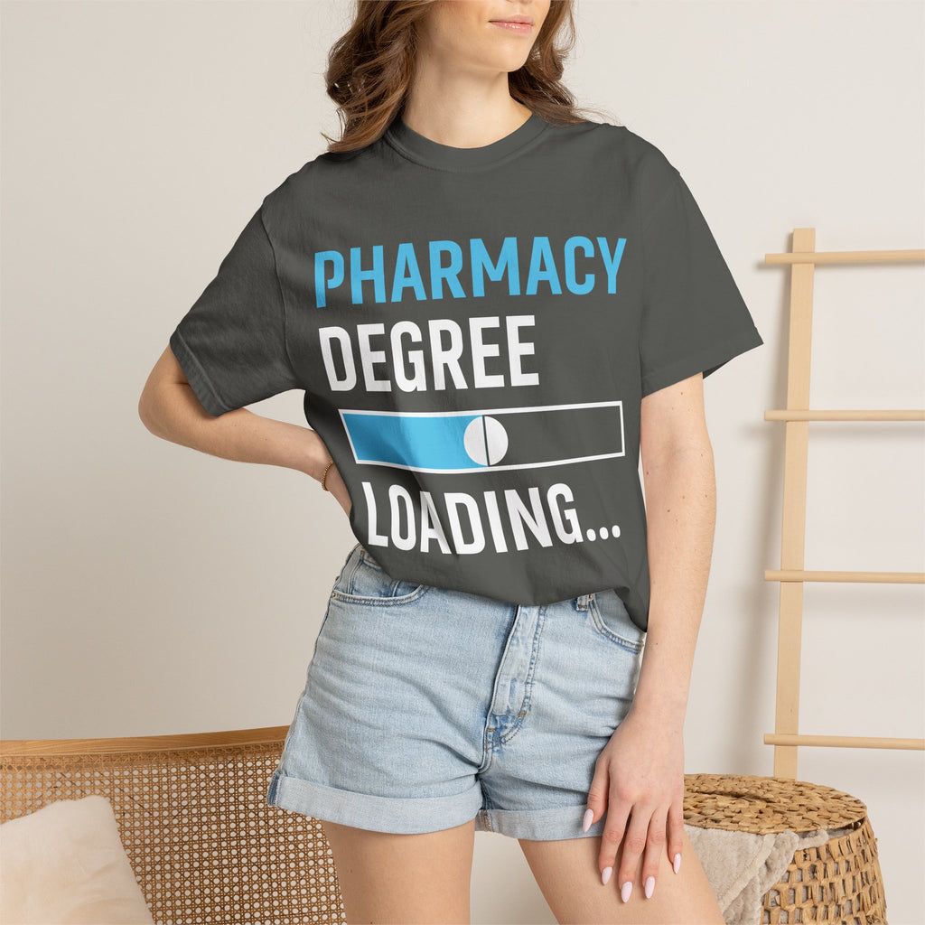 Pharmacy Degree Loading T-Shirt