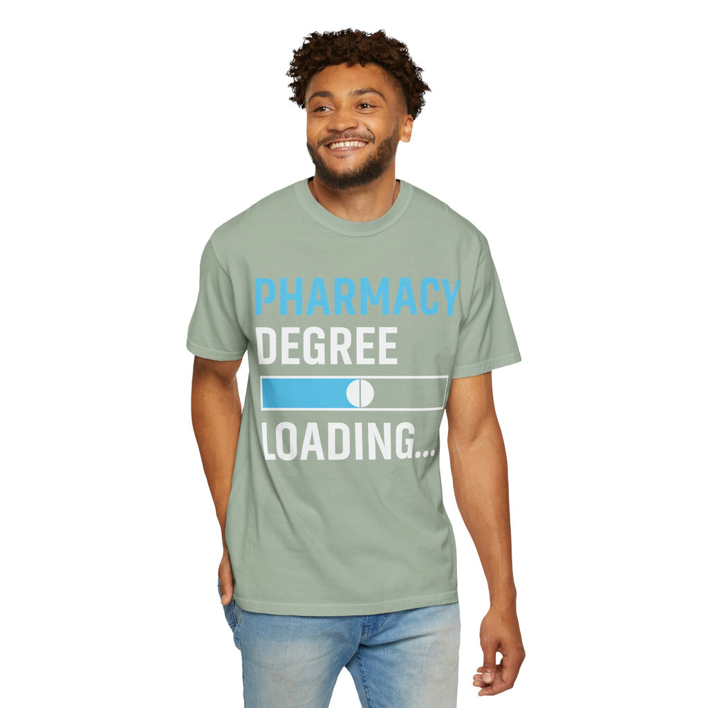 Pharmacy Degree Loading T-Shirt