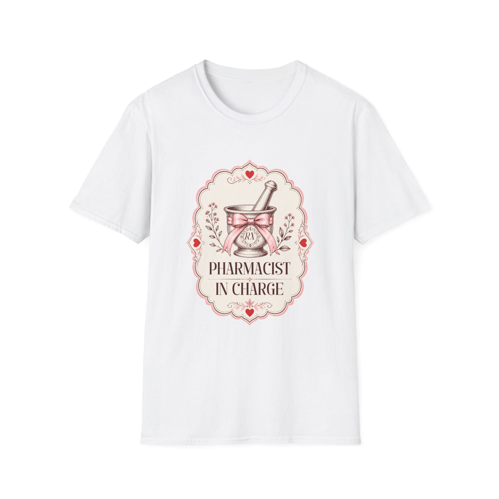 Pharmacist in Charge T-Shirt – Pharmacy Gift for Pharmacists