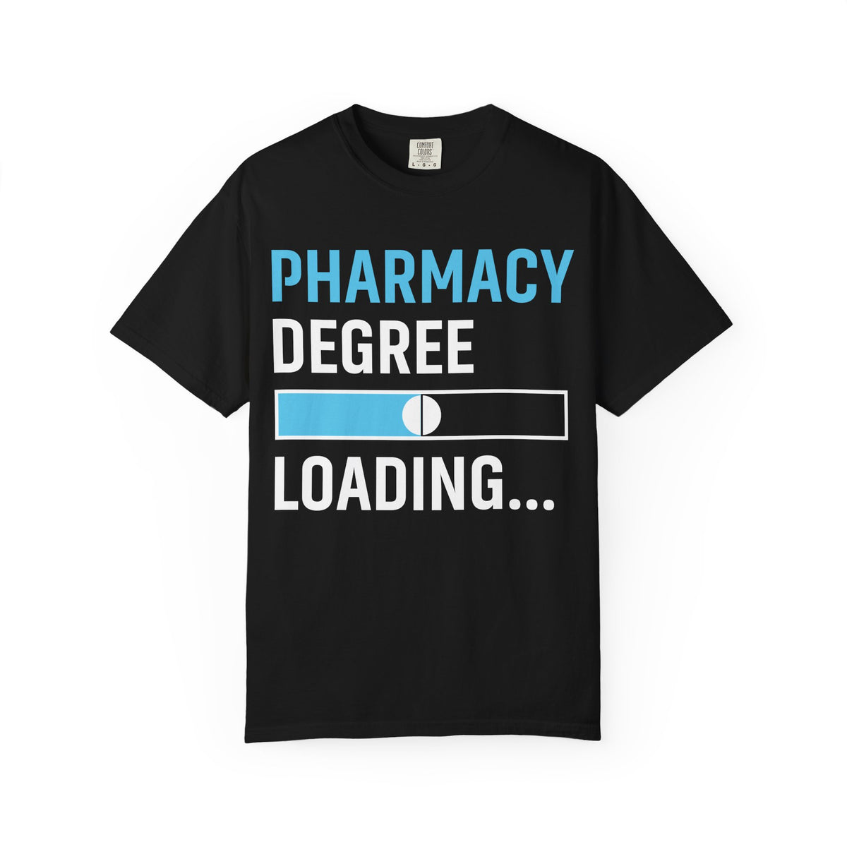 Pharmacy Degree Loading T-Shirt