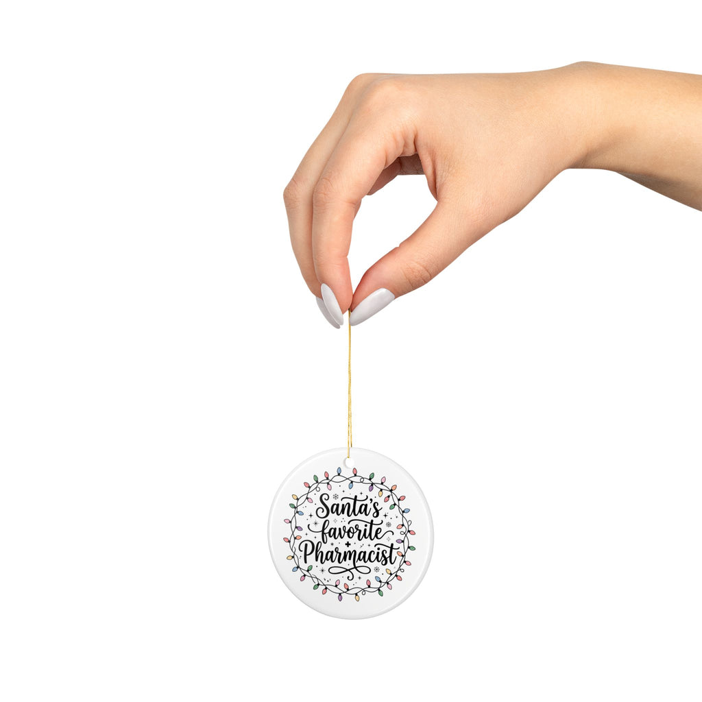 Santa’s Favorite Pharmacist Christmas Ornament