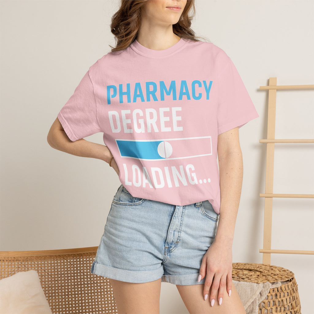 Pharmacy Degree Loading T-Shirt