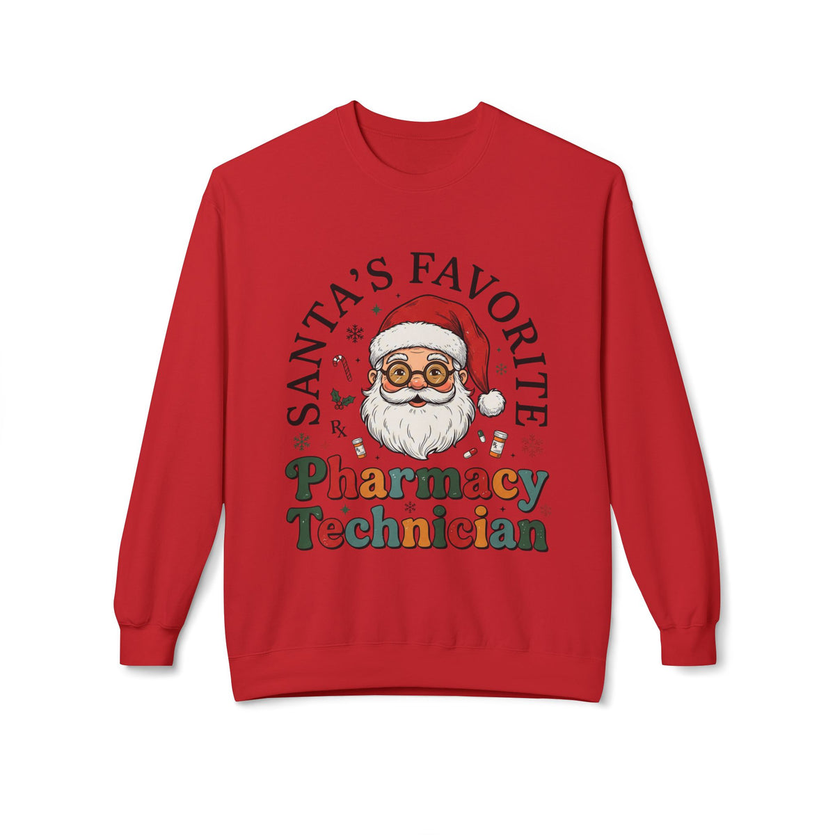 Santa’s Favorite Pharmacy Technician Christmas Sweatshirt