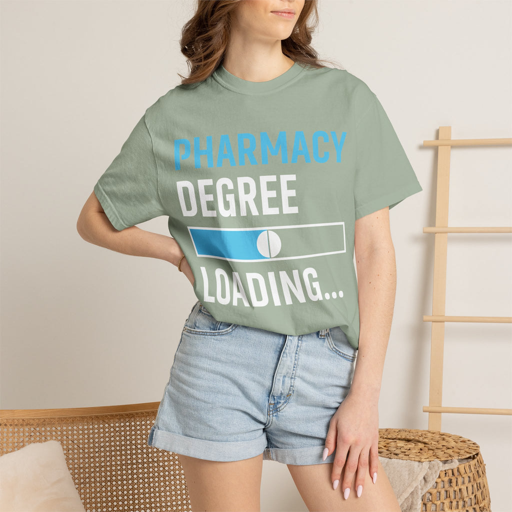 Pharmacy Degree Loading T-Shirt